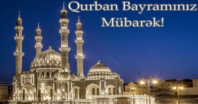 Bu gün Azərbaycanda Qurban bayramı qeyd edilir