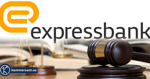 “EXSPRESS BANK” MƏHKƏMƏ YOLUNU TUTUB – ÇARƏDİRMİ?
