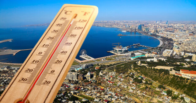 Sabah 39 dərəcə isti olacaq