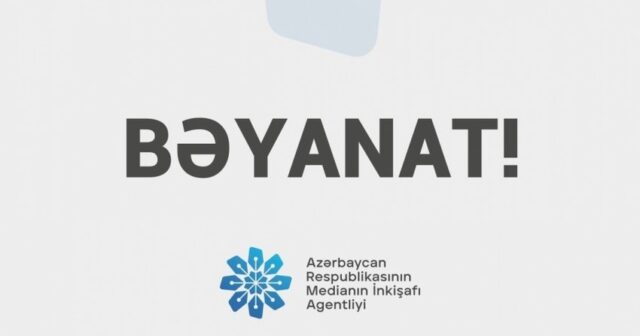MEDİA bəyanat yaydı