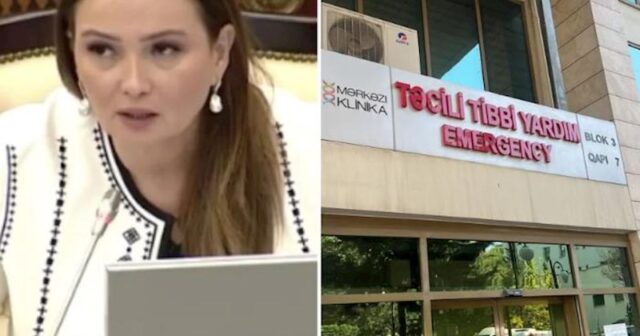 “QƏNİRƏ XANIMI MƏRKƏZİ KLİNİKADAN ÇIXARIN”