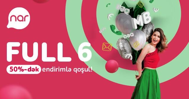 “Nar”dan yeni abunəçilər üçün xüsusi endirim: FULL 6 yarı qiymətə!