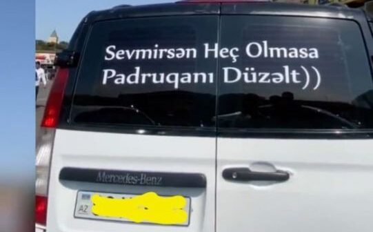 DYP-dən avtomobilinin şüşələrinə yazı yazan sürücülərə XƏBƏRDARLIQ