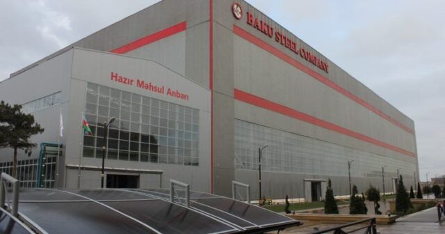 “Baku Steel Company” məhkəməyə verildi – Torpaq sahəsi boşaldılır