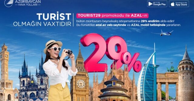 AZAL Turizm işçiləri Günü münasibətilə beynəlxalq reyslərə 29 % endirim təklif edir