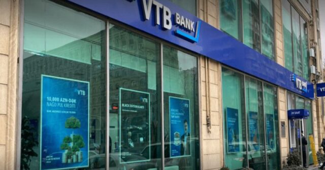 “Bank VTB”nin Azərbaycan filialı 220 milyon manatdan çox zərərdə