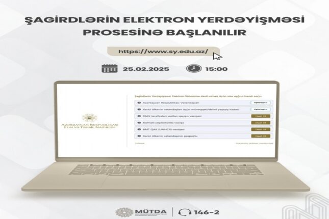 Şagirdlərin elektron yerdəyişməsi prosesinə başlanılır