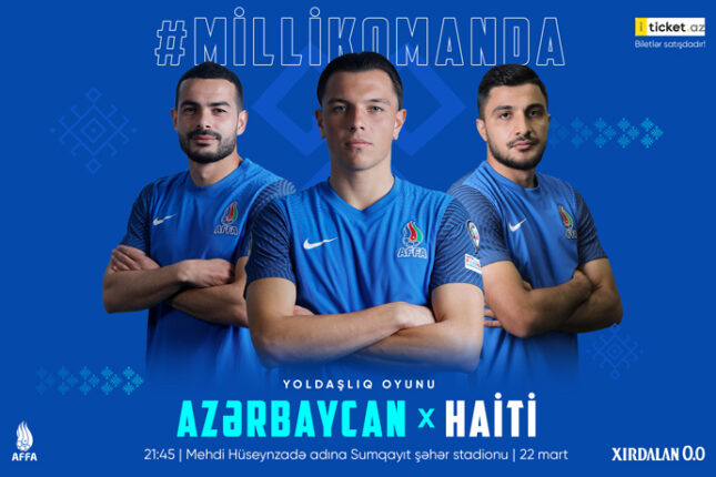 Azərbaycan – Haiti oyununun biletləri satışa çıxarılıb