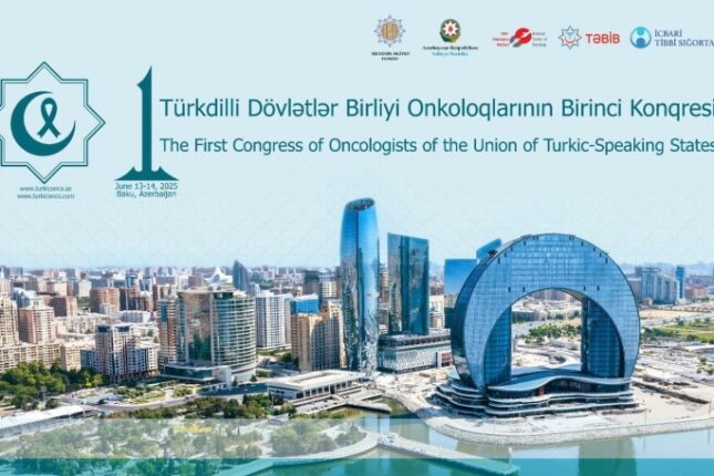 Bakıda ilk dəfə Türkdilli Dövlətlər Birliyi Onkologiya Konqresi keçiriləcək